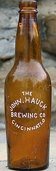 THE JOHN HAUCK BREWING COMPANY EMBOSSED BEER BOTTLE