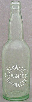 DANVILLE BREWING & ICE COMPANY EMBOSSED BEER BOTTLE