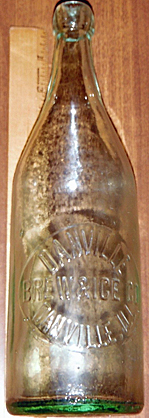 DANVILLE BREWING & ICE COMPANY EMBOSSED BEER BOTTLE