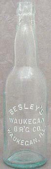 BESELY'S WAUKEGAN BREWING COMPANY EMBOSSED BEER BOTTLE