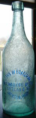 JOHN W. BOARDMAN MILWAUKEE BEER EMBOSSED BEER BOTTLE