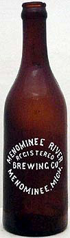 MENOMINEE RIVER BREWING COMPANY EMBOSSED BEER BOTTLE