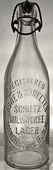 HOWE & STREETER SCHLITZ MILWAUKEE LAGER EMBOSSED BEER BOTTLE