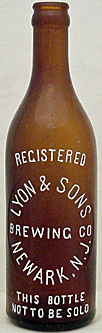 LYON & SONS BREWING COMPANY EMBOSSED BEER BOTTLE