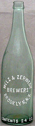 WELZ & ZERWECK BREWERS EMBOSSED BEER BOTTLE