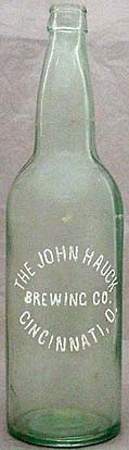 THE JOHN HAUCK BREWING COMPANY EMBOSSED BEER BOTTLE