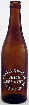 HOWELL & KING COMPANY UNION BREWERY EMBOSSED BEER BOTTLE