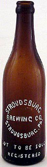 STROUDSBURG BREWING COMPANY EMBOSSED BEER BOTTLE