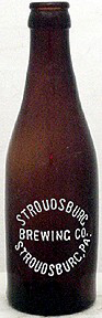 STROUDSBURG BREWING COMPANY EMBOSSED BEER BOTTLE