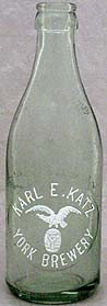 KARL E. KATZ YORK BREWERY EMBOSSED BEER BOTTLE