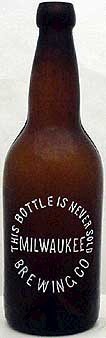 MILWAUKEE BREWING COMPANY EMBOSSED BEER BOTTLE