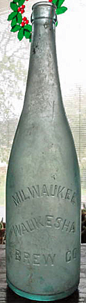 MILWAUKEE WAUKESHA BREWING COMPANY EMBOSSED BEER BOTTLE