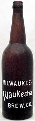 MILWAUKEE WAUKESHA BREWING COMPANY EMBOSSED BEER BOTTLE