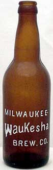 MILWAUKEE WAUKESHA BREWING COMPANY EMBOSSED BEER BOTTLE